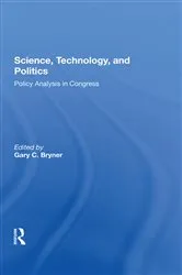 Book cover of Science, Technology, And Politics by Gary Bryner