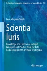 Book cover of Scientia Iuris by Luca Siliquini-Cinelli