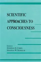 Book cover of Scientific Approaches to Consciousness by Jonathan D. Cohen