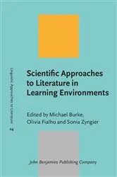 Book cover of Scientific Approaches to Literature in Learning Environments by Unknown