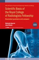 Book cover of Scientific Basis of the Royal College of Radiologists Fellowship (2nd Edition) (2nd ed.) by Malcolm Sperrin
