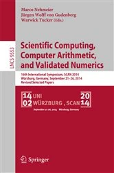 Book cover of Scientific Computing, Computer Arithmetic, and Validated Numerics by Marco Nehmeier
