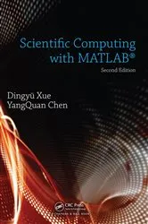 Book cover of Scientific Computing with MATLAB (2nd ed.) by Dingyu Xue