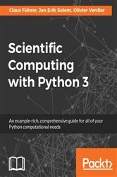 Book cover of Scientific Computing with Python 3 by Claus Fuhrer