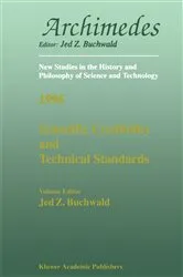 Book cover of Scientific Credibility and Technical Standards in 19th and early 20th century Germany and Britain by Jed Z. Buchwald