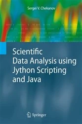 Book cover of Scientific Data Analysis using Jython Scripting and Java by Sergei V. Chekanov