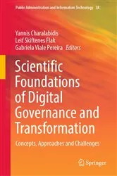 Book cover of Scientific Foundations of Digital Governance and Transformation by Yannis Charalabidis