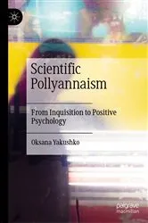 Book cover of Scientific Pollyannaism by Oksana Yakushko