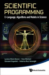 Book cover of Scientific Programming: C-language, Algorithms And Models In Science by Enzo Marinari