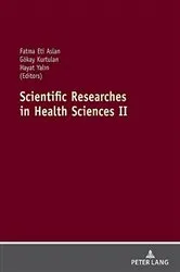 Book cover of Scientific Researches in Health Sciences II by Fatma Eti Aslan