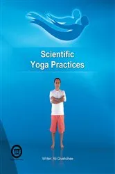 Book cover of Scientific Yoga Practices by Ali Givehchee