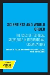 Book cover of Scientists and World Order by Ernst B. Haas