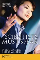 Book cover of Scientists Must Speak (2nd ed.) by D. Eric Walters