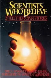 Book cover of Scientists Who Believe by Eric Barrett