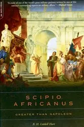 Book cover of Scipio Africanus by B.H. Liddell Hart