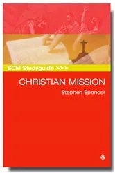 Book cover of SCM Studyguide: Christian Mission by Unknown