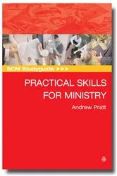 Book cover of SCM Studyguide: Practical Skills for Ministry by Andrew Pratt