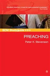 Book cover of SCM Studyguide: Preaching by Peter Stevenson