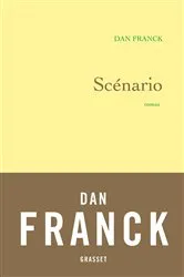 Book cover of Scénario by Dan Franck