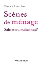 Book cover of Scènes de ménage by Dr Patrick Lemoine