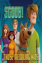 Book cover of SCOOB! Those Meddling Kids (Scooby-Doo) by Random House
