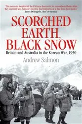Book cover of Scorched Earth, Black Snow by Andrew Salmon