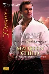 Book cover of Scorned by the Boss by Maureen Child