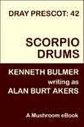 Book cover of Scorpio Drums by Alan Burt Akers