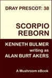 Book cover of Scorpio Reborn by Alan Burt Akers