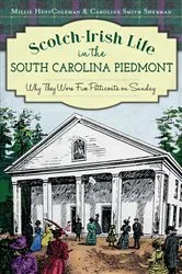 Book cover of Scotch-Irish Life in the South Carolina Piedmont by Unknown