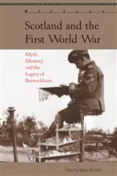 Book cover of Scotland and the First World War by Gill Plain