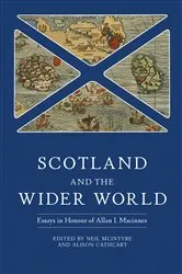 Book cover of Scotland and the Wider World by Neil McIntyre