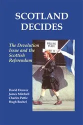 Book cover of Scotland Decides by Hugh Bochel