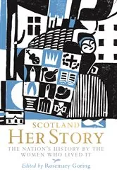 Book cover of Scotland: Her Story by Unknown