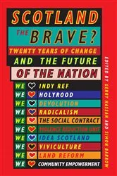 Book cover of Scotland the Brave? by Gerry Hassan
