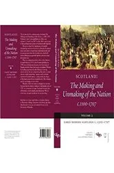 Book cover of Scotland: The Making and Unmaking of the Nation c.1100-1707: Volume 2 by Alan R. MacDonald