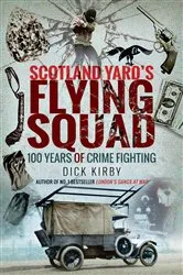 Book cover of Scotland Yard's Flying Squad by Unknown