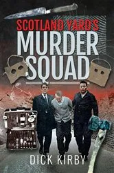 Book cover of Scotland Yard's Murder Squad by Unknown