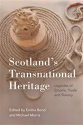 Book cover of Scotland's Transational Heritage by Emma Bond