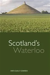 Book cover of Scotland's Waterloo by Unknown