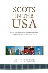Book cover of Scots in the USA by Jenni Calder