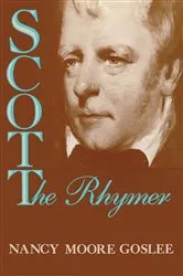 Book cover of Scott the Rhymer by Nancy Moore Goslee