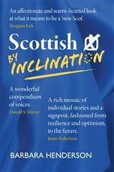 Book cover of Scottish by Inclination by Barbara Henderson