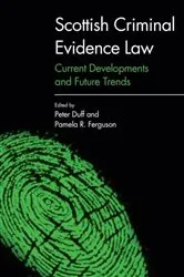 Book cover of Scottish Criminal Evidence Law by Peter Duff