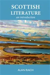 Book cover of Scottish Literature by Alan Riach