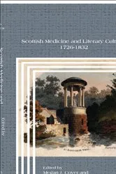 Book cover of Scottish Medicine and Literary Culture, 1726-1832 by Megan J. Coyer