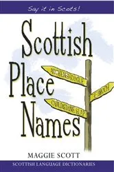 Book cover of Scottish Place Names by Maggie Scott