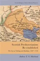 Book cover of Scottish Presbyterianism Re-established by Andrew Muirhead