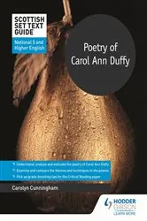 Book cover of Scottish Set Text Guide: Poetry of Carol Ann Duffy for National 5 and Higher English by Carolyn Cunningham