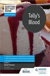 Book cover of Scottish Set Text Guide: Tally's Blood for National 5 English by David Thomas